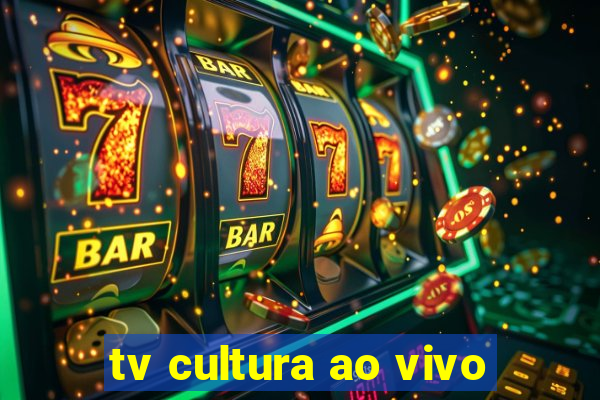tv cultura ao vivo